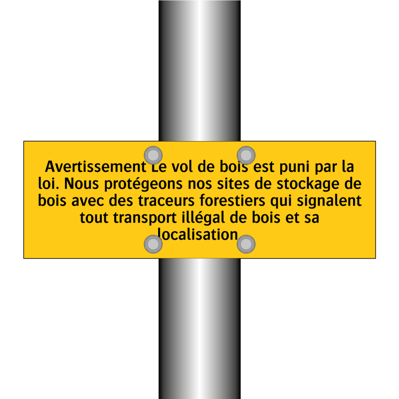 Avertissement Le vol de bois est puni par la loi. Nous protégeons nos sites de stockage de bois avec des traceurs forestiers qui signalent tout transport illégal de bois et sa localisation