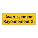 Avertissement Rayonnement X