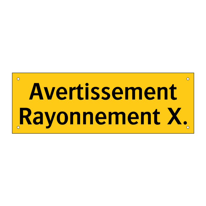 Avertissement Rayonnement X