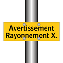 Avertissement Rayonnement X