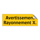 Avertissement Rayonnement X