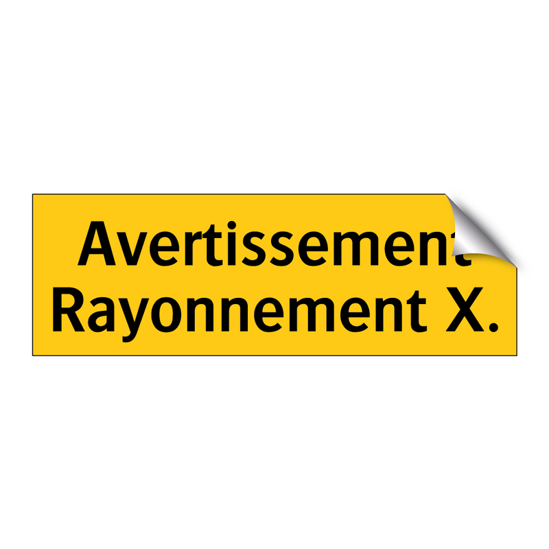 Avertissement Rayonnement X