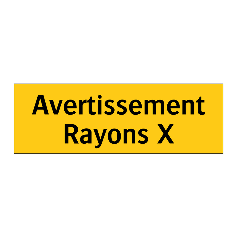 Avertissement Rayons X