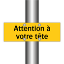 Attention à votre tête