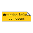 Attention Enfants qui jouent