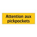 Attention aux pickpockets