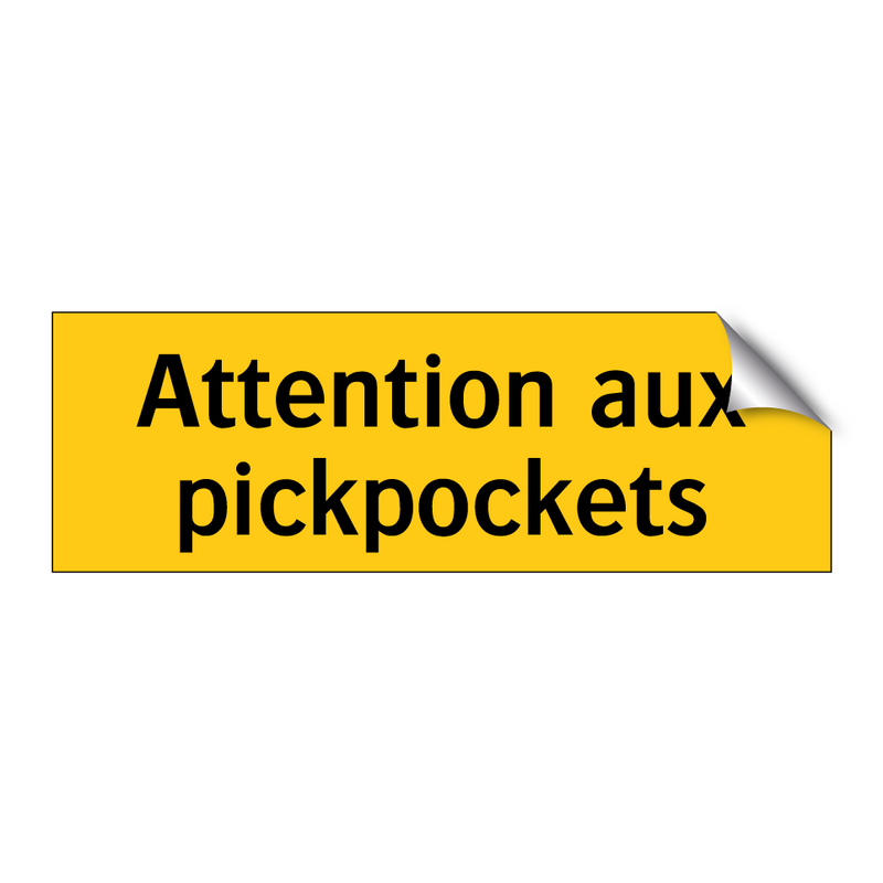 Attention aux pickpockets