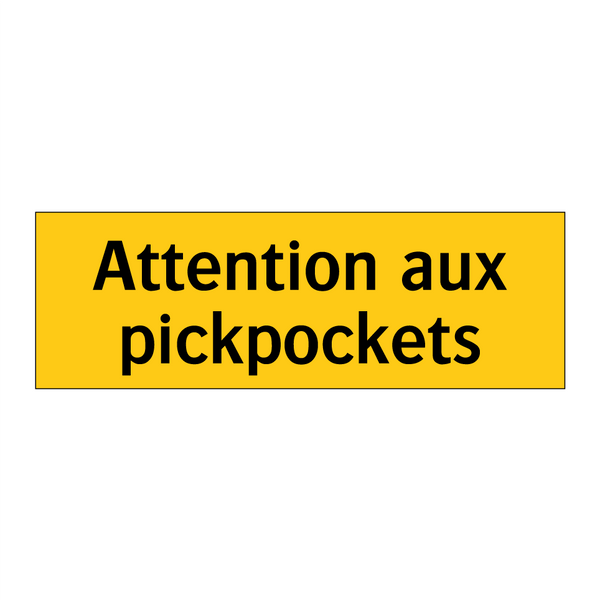 Attention aux pickpockets