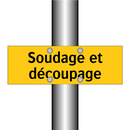 Soudage et découpage