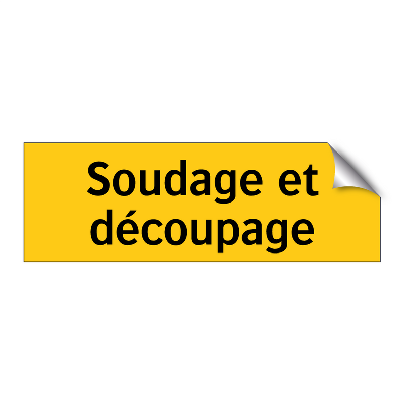 Soudage et découpage