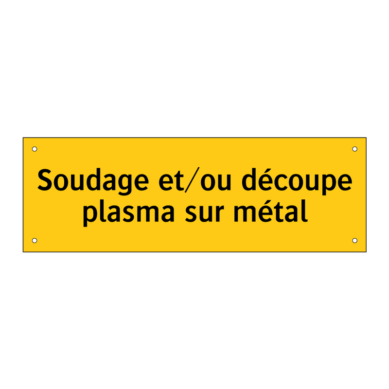Soudage et/ou découpe plasma sur métal