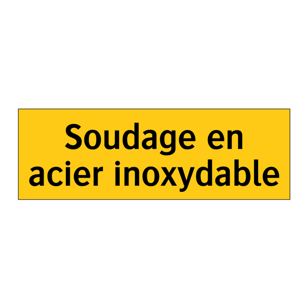 Soudage en acier inoxydable