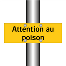 Attention au poison