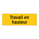 Travail en hauteur