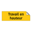 Travail en hauteur