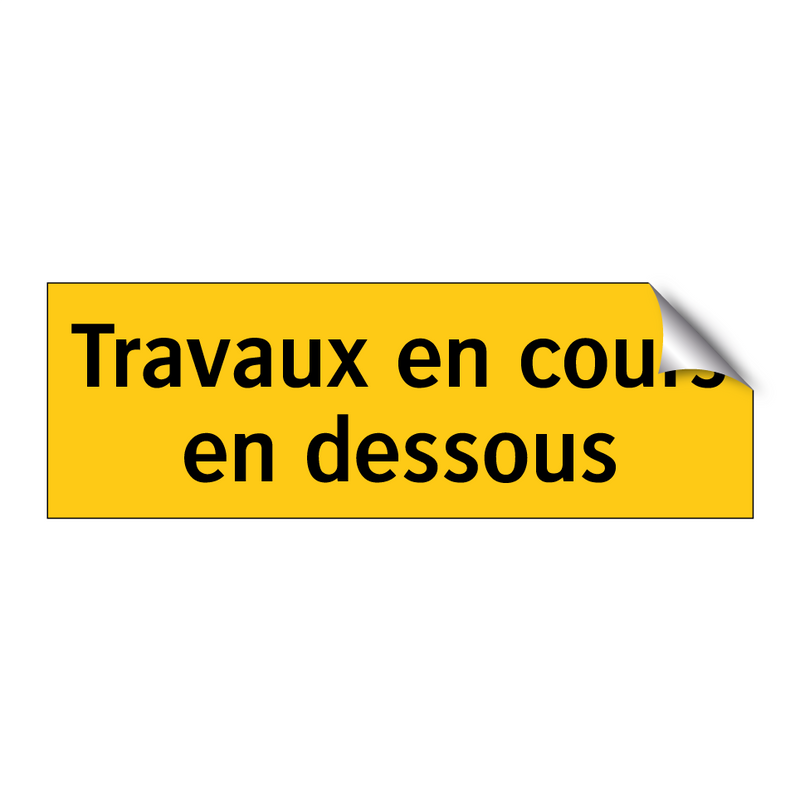 Travaux en cours en dessous
