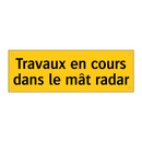 Travaux en cours dans le mât radar