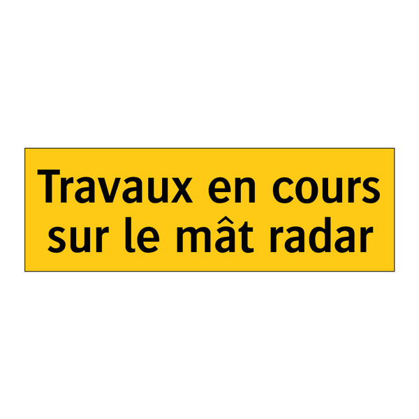Travaux en cours sur le mât radar