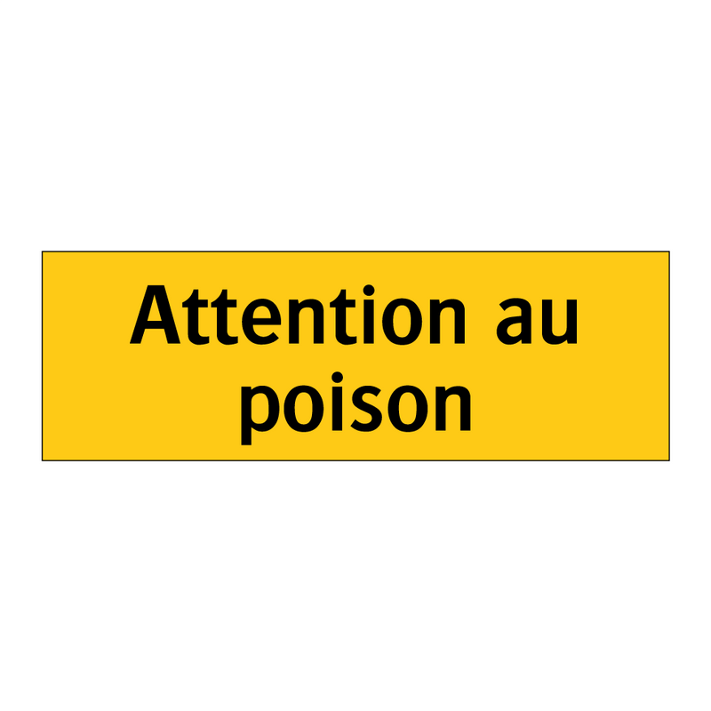 Attention au poison