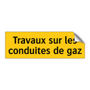 Travaux sur les conduites de gaz
