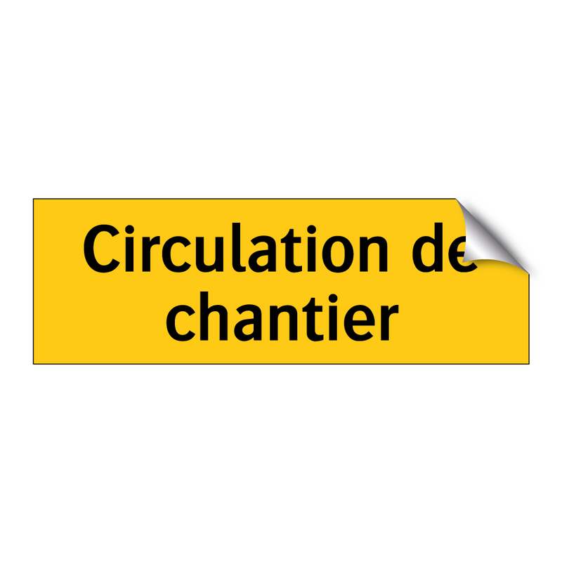 Circulation de chantier
