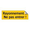 Rayonnement X Ne pas entrer !