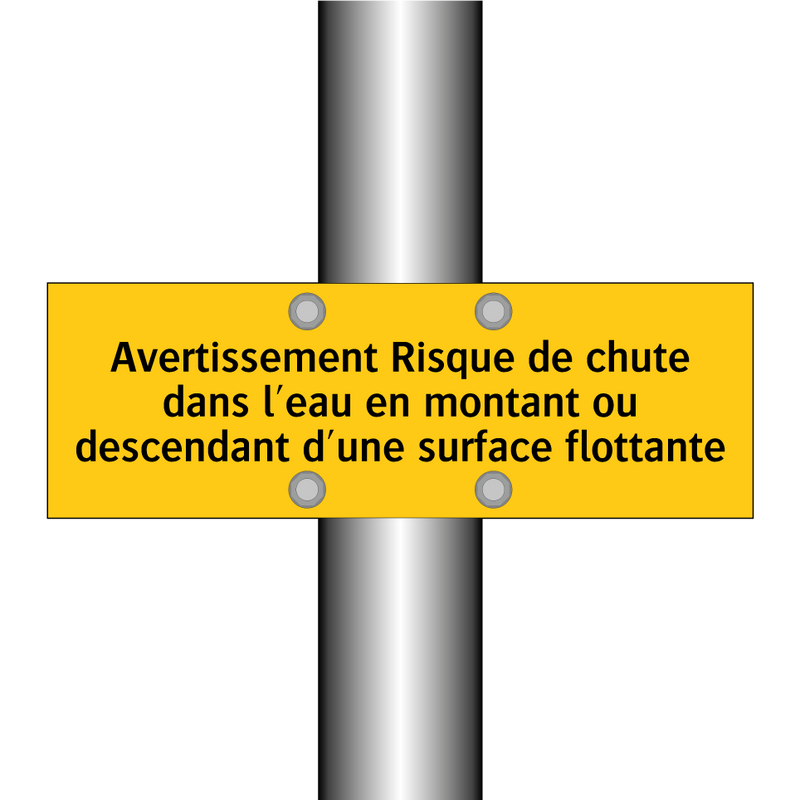 Avertissement Risque de chute dans l'eau en montant ou descendant d'une surface flottante