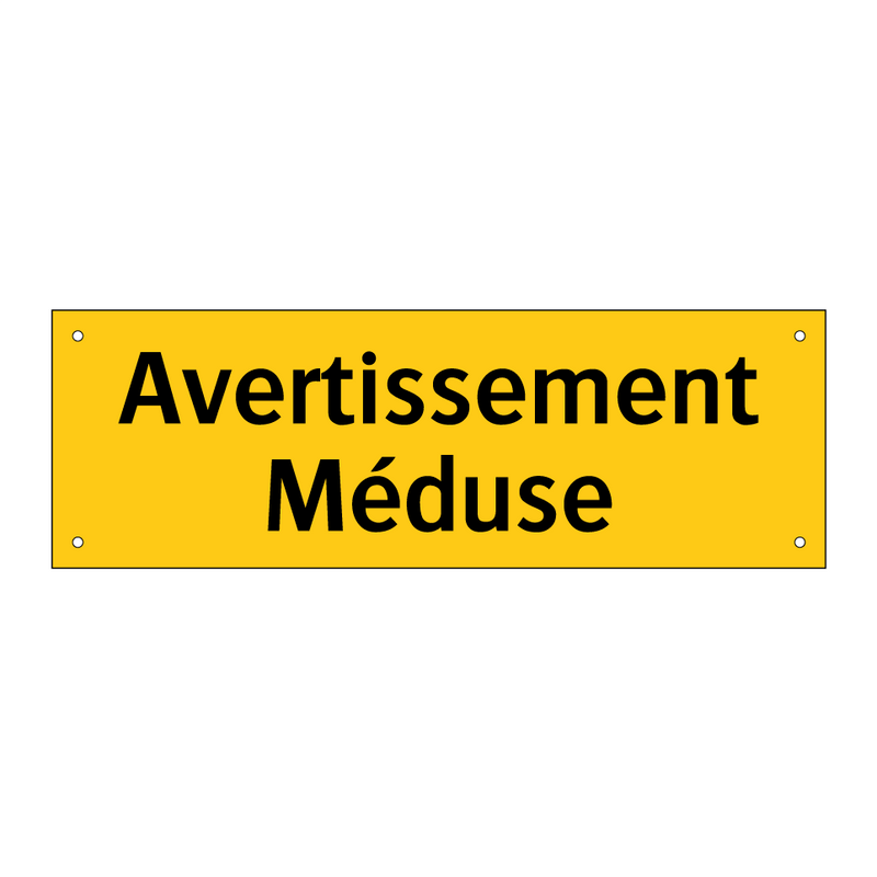 Avertissement Méduse