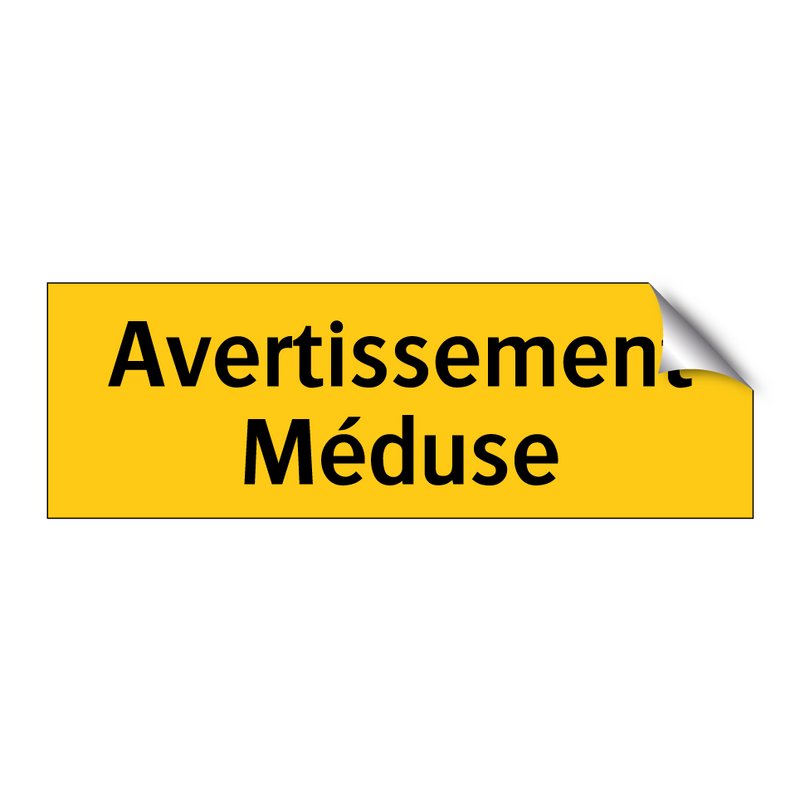 Avertissement Méduse