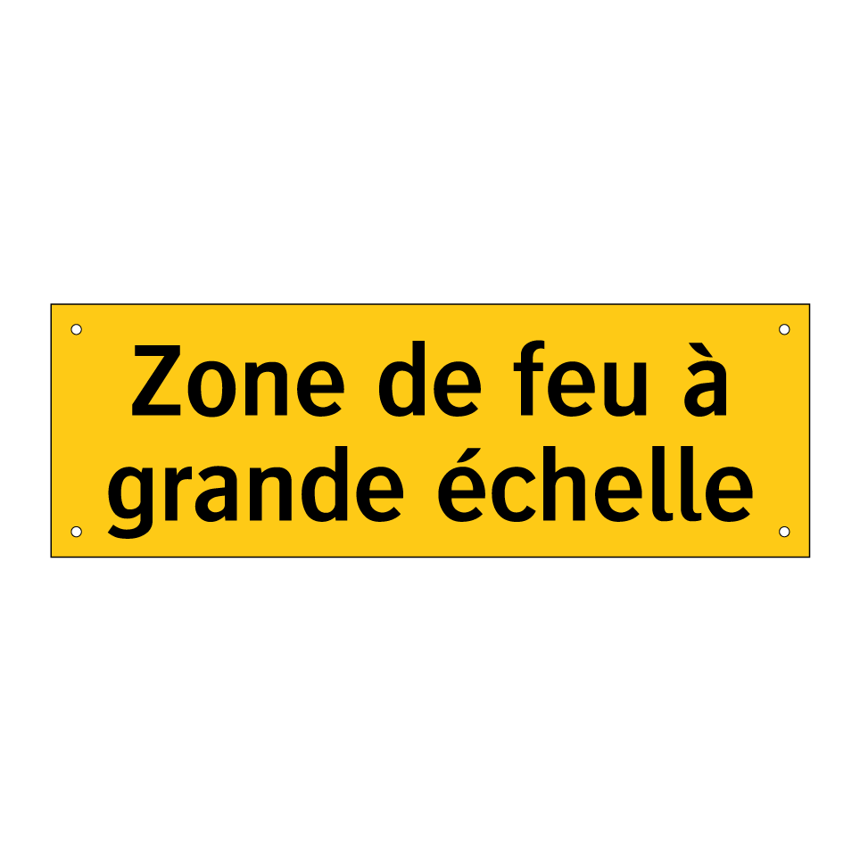 Zone de feu à grande échelle