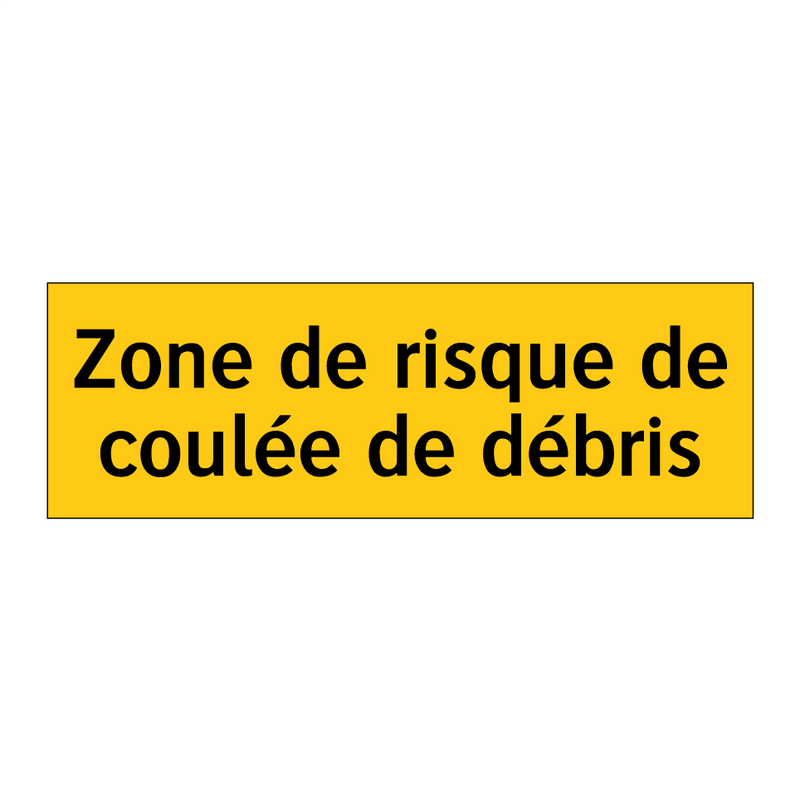 Zone de risque de coulée de débris