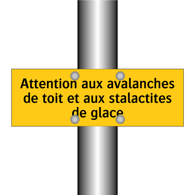 Attention aux avalanches de toit et aux stalactites de glace