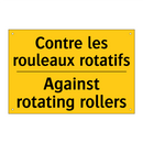 Contre les rouleaux rotatifs - Against rotating rollers