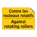 Contre les rouleaux rotatifs - Against rotating rollers