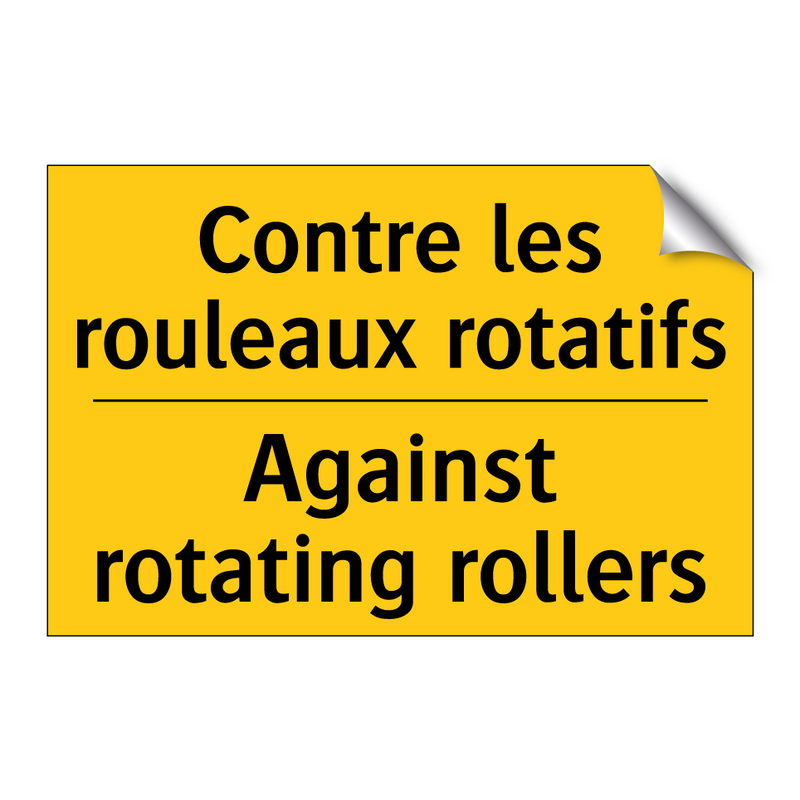 Contre les rouleaux rotatifs - Against rotating rollers