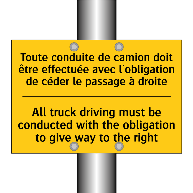 Toute conduite de camion doit  /.../ - All truck driving must be conducted  /.../