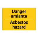 Danger amiante - Asbestos hazard
