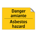Danger amiante - Asbestos hazard