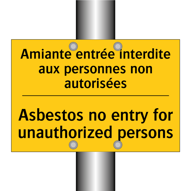 Amiante entrée interdite aux personnes  /.../ - Asbestos no entry for unauthorized  /.../