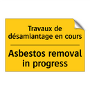 Travaux de désamiantage en cours /.../ - Asbestos removal in progress