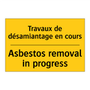 Travaux de désamiantage en cours /.../ - Asbestos removal in progress