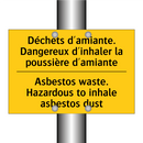 Déchets d'amiante. Dangereux d'inhaler  /.../ - Asbestos waste. Hazardous to inhale  /.../