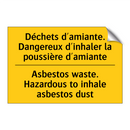 Déchets d'amiante. Dangereux d'inhaler  /.../ - Asbestos waste. Hazardous to inhale  /.../