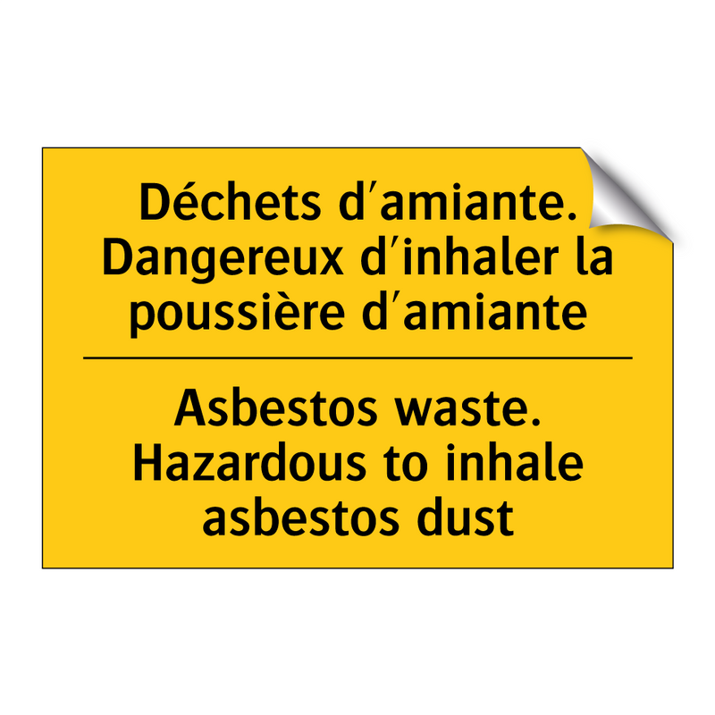Déchets d'amiante. Dangereux d'inhaler  /.../ - Asbestos waste. Hazardous to inhale  /.../