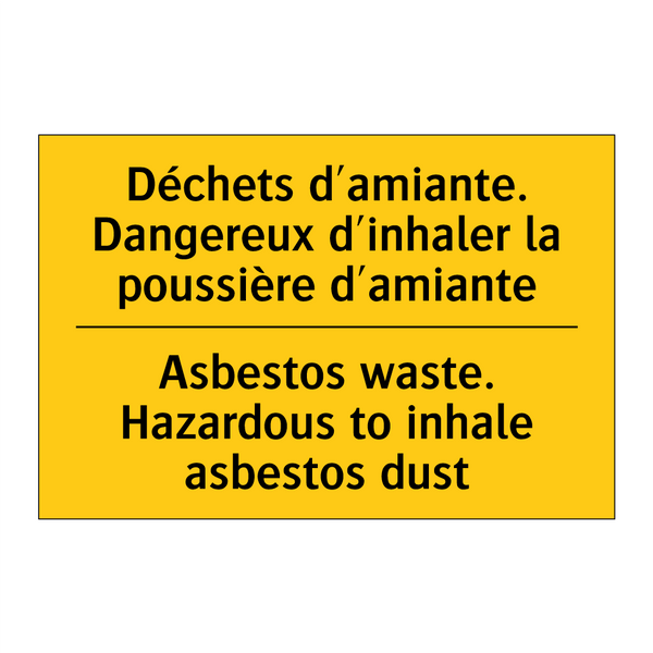 Déchets d'amiante. Dangereux d'inhaler  /.../ - Asbestos waste. Hazardous to inhale  /.../