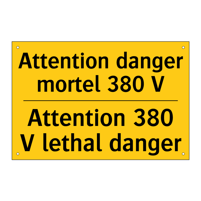 Attention danger mortel 380 V - Attention 380 V lethal danger