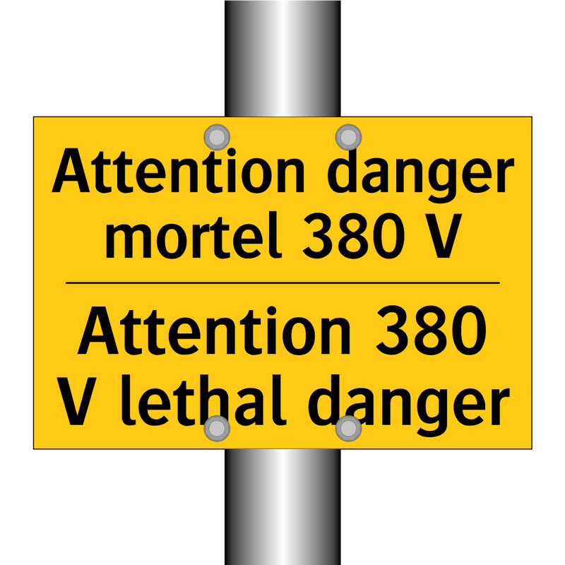 Attention danger mortel 380 V - Attention 380 V lethal danger