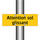 Attention sol glissant
