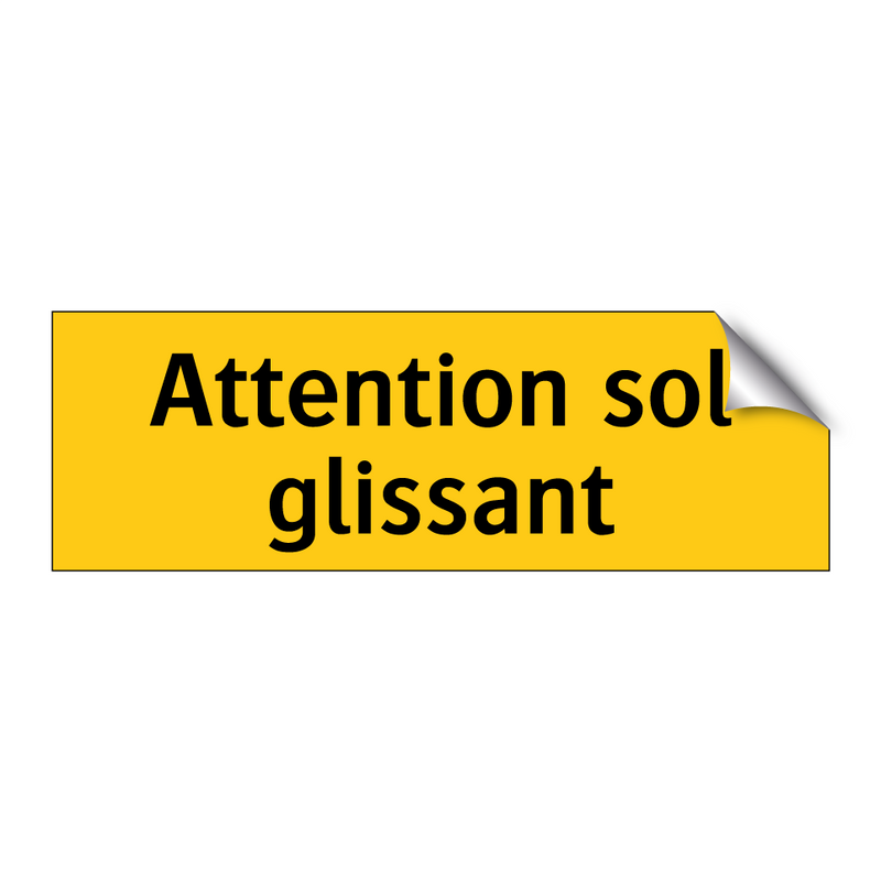 Attention sol glissant