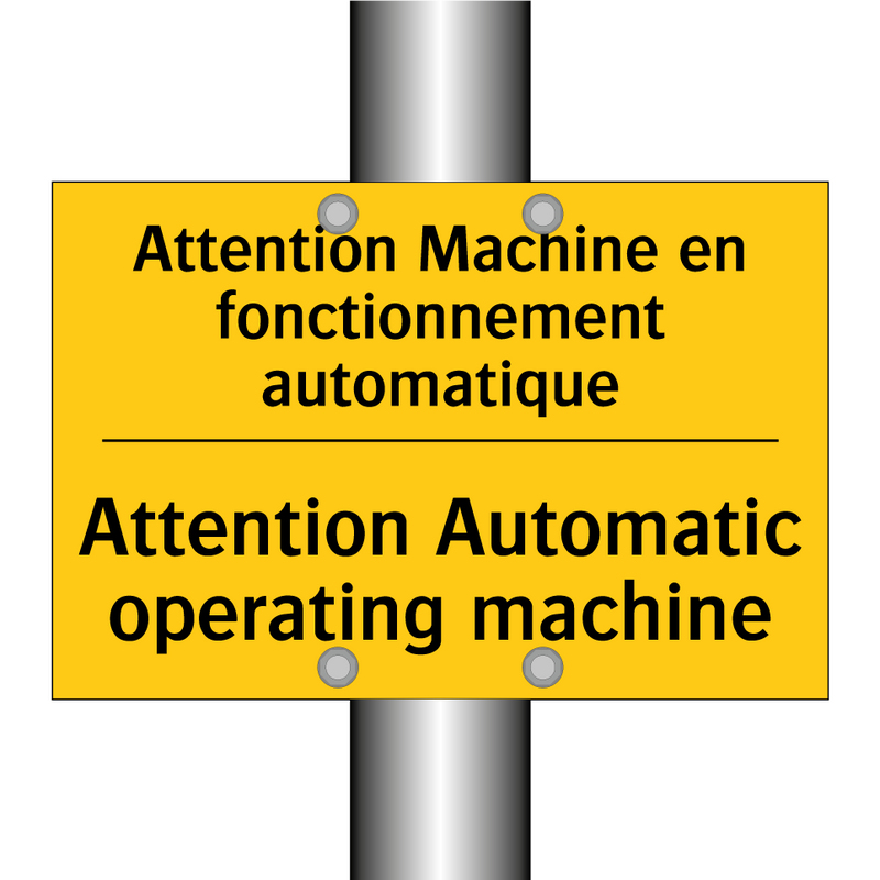 Attention Machine en fonctionnement  /.../ - Attention Automatic operating  /.../